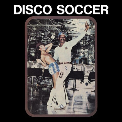 Buari, Sidiku: Disco Soccer (Vinyl LP)