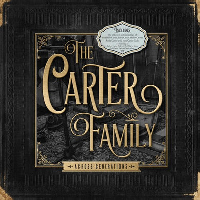 Carter Family: Across Generations (Vinyl LP)