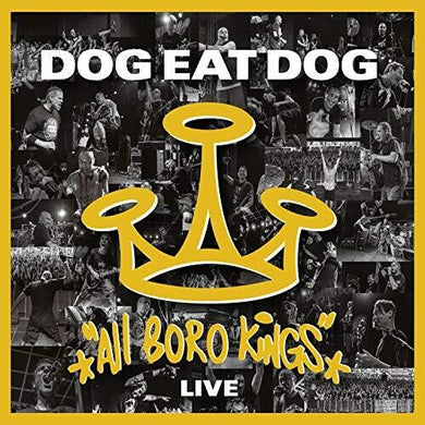 Dog Eat Dog: All Boro Kings Live (Vinyl LP)