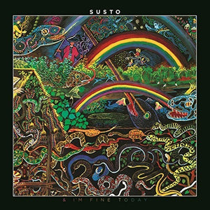 Susto: & I'm Fine Today (Vinyl LP)