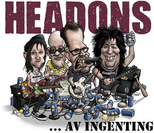 Headons: Av Ingenting (Vinyl LP)
