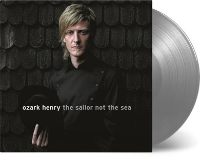 Ozark, Henry: Sailor Not The Sea (Vinyl LP)