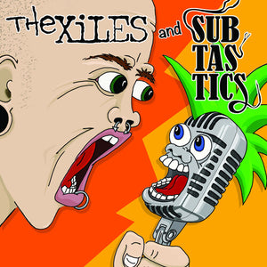 Xiles & Subtastics: The Xiles/Subtastics (7-Inch Single)