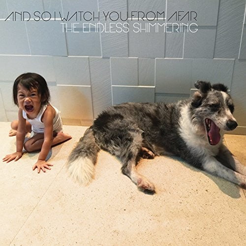 And So I Watch You From Afar: Endless Shimmering (Vinyl LP)