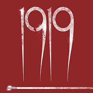 1919: Bloodline (Vinyl LP)