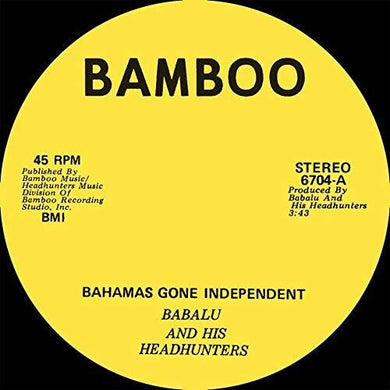 Babalu & His Headhunters: Bahamas Gone Independent / Calypso Funk (7-Inch Single)