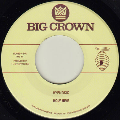 Holy Hive: Hypnosis / Broom (7-Inch Single)