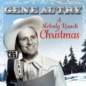 Autry, Gene: A Melody Ranch Christmas Party (Vinyl LP)