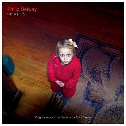 Selway, Philip: Let Me Go (Original Music From the Film) (Vinyl LP)