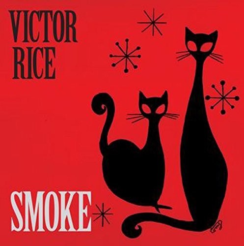 Rice, Victor: Smoke (Vinyl LP)