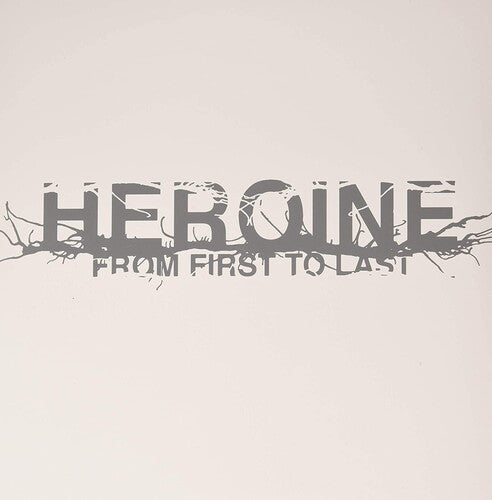 From First to Last: Heroine (Vinyl LP)