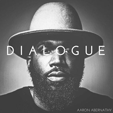 Aaron Abernathy: Dialogue (Vinyl LP)