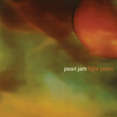 Pearl Jam: Light Years / Soon Forget (7-Inch Single)