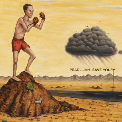 Pearl Jam: Save You / Other Side (7-Inch Single)