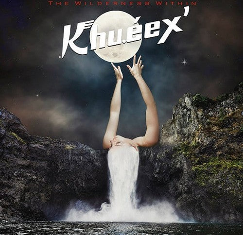Khu.Eex: The Wilderness Within (Vinyl LP)