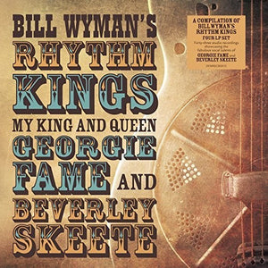 Wyman, Bill / Rhythm Kings: My King & Queen: Georgie Fame & Beverley Skeete (Vinyl LP)