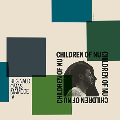 Reginald Omas Mamode IV: Children Of Nu (Vinyl LP)
