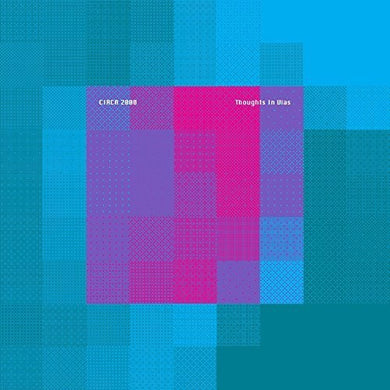 Circa 2000: Thoughts In Vias (Vinyl LP)