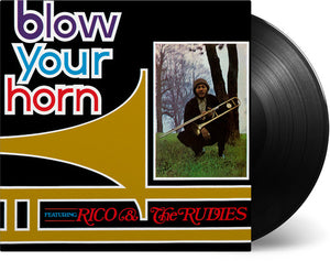 Rico & the Rudies: Blow Your Horn (Vinyl LP)