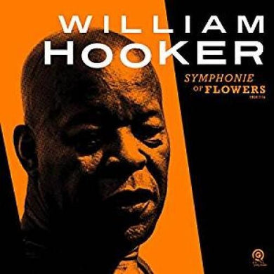 Hooker, William: Symphonie Of Flowers (Vinyl LP)