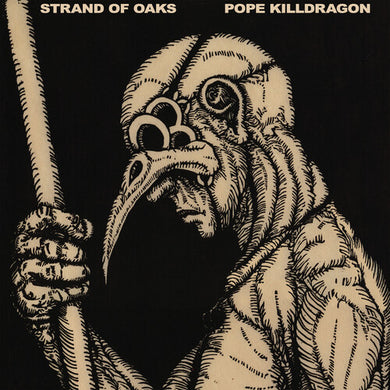Strand of Oaks: Pope Killdragon (Dragon Bone Vinyl) (Vinyl LP)