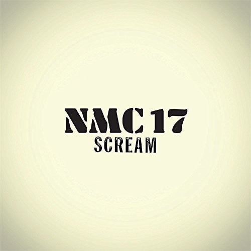 Scream: NMC17 (12-Inch Single)