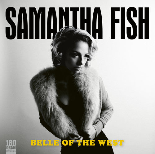 Fish, Samantha: Belle Of The West (Vinyl LP)