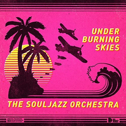 Souljazz Orchestra: Under Burning Skies (Vinyl LP)