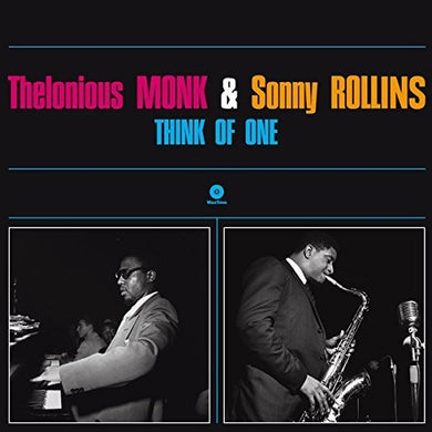 Monk, Thelonious / Rollins, Sonny: Think Of One (Vinyl LP)