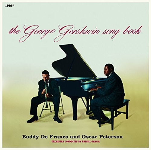 Defranco, Buddy / Peterson, Oscar: Buddy Defranco & Oscar Peterson Play The George Gershwin Songbook + 2Bonus Tracks (Vinyl LP)
