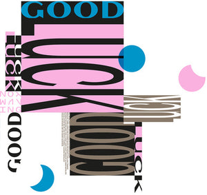 Not Waving: Good Luck (Vinyl LP)