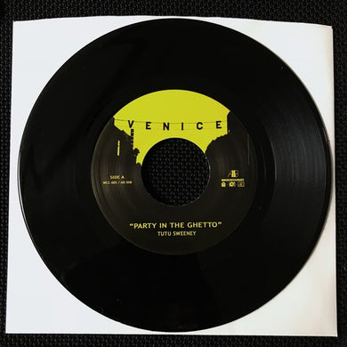 Sweeney, Tutu: Party In The Ghetto / Walking Forward (7-Inch Single)