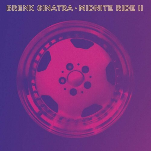 Sinatra, Brenk: Midnite Ride Ii (Vinyl LP)