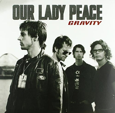 Our Lady Peace: Gravity (Vinyl LP)