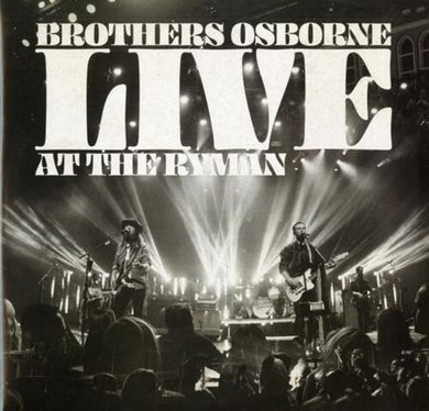 Brothers Osborne: Live At The Ryman (Vinyl LP)