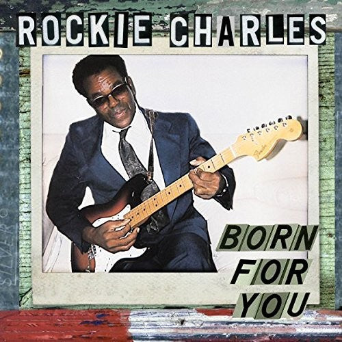 Rockie Charles: Born For Your (Vinyl LP)