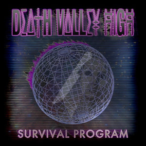 Death Valley High: Survival Program (7-Inch Single)