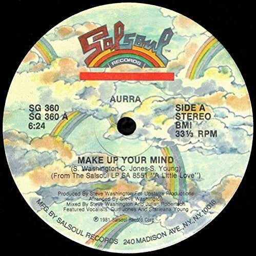 Aurra: Make Up Your Mind / Baby Love (7-Inch Single)