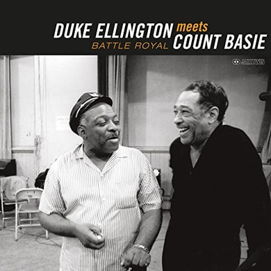 Ellington, Duke / Basie, Count: Battle Royal: The Count Meets The Duke (Vinyl LP)