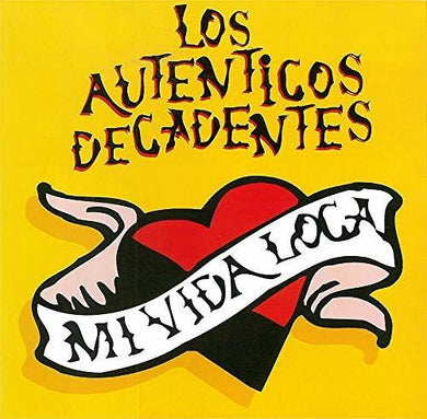 Los Autenticos Decadentes: Mi Vida Loca (Vinyl LP)