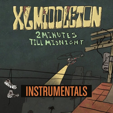 Xl Middleton: 2 Minutes Till Midnight Instrumentals (Vinyl LP)