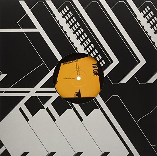 Tr One: Month Has Passed (12-Inch Single)