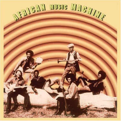 African Music Machine: Black Water Gold (Vinyl LP)