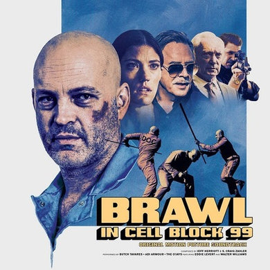 Brawl in Cellblock 99 - O.S.T.: Brawl in Cell Block 99 (Original Motion Picture Soundtrack) (Vinyl LP)