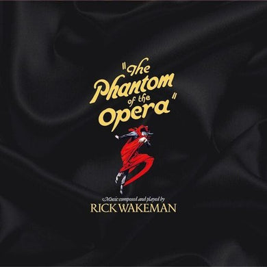 Rick Wakeman: The Phantom of the Opera (Rick Wakeman Soundtrack) (Vinyl LP)