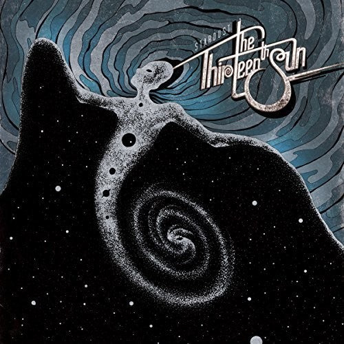 Thirteenth Sun: Stardust (Vinyl LP)