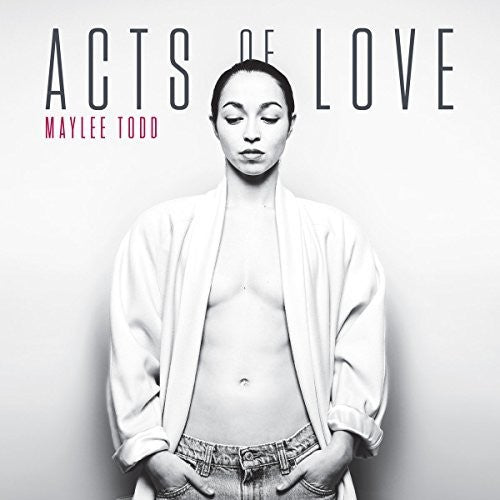 Todd, Maylee: Acts Of Love (Vinyl LP)