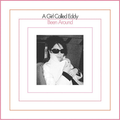 A Girl Called Eddy: Been Around (Vinyl LP)