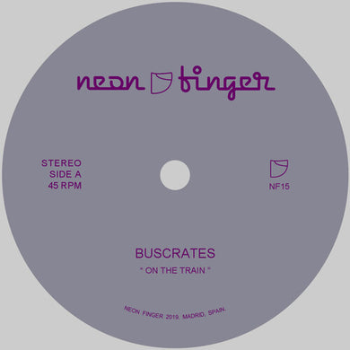 Buscrates: On The Train / Just Get Down (7-Inch Single)