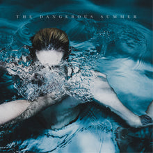 Dangerous Summer: The Dangerous Summer (Vinyl LP)
